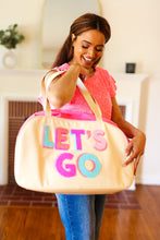 Load image into Gallery viewer, Hot Pink "LET'S GO" Embroidered Weekender Bag