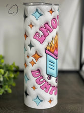Load image into Gallery viewer, PREORDER: Emotional Dumpster Fire Skinny Tumbler