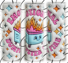 Load image into Gallery viewer, PREORDER: Emotional Dumpster Fire Skinny Tumbler