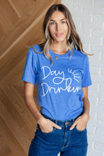 Load image into Gallery viewer, Day Drinkin' Graphic Tee