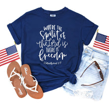 Load image into Gallery viewer, PREORDER: Where the Spirit of the Lord Is Graphic Tee
