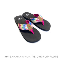 Load image into Gallery viewer, My Bahama Mama Tie Dye Flip Flops