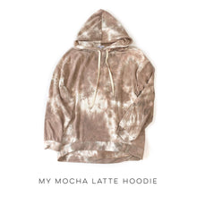 Load image into Gallery viewer, My Mocha Latte Hoodie