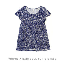 Load image into Gallery viewer, You're A Babydoll Tunic Dress