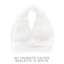 Load image into Gallery viewer, My Favorite Halter Bralette in White