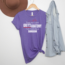Load image into Gallery viewer, I’m basically a surgeon