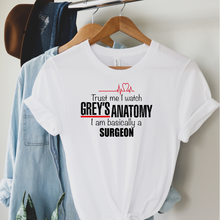 Load image into Gallery viewer, I’m basically a surgeon