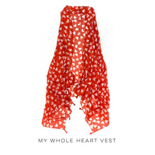 Load image into Gallery viewer, My Whole Heart Vest