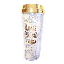 Load image into Gallery viewer, Namaste Bitches White Tumbler