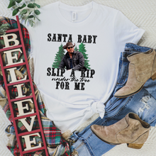 Load image into Gallery viewer, Santa baby slip a rip