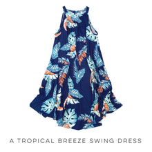Load image into Gallery viewer, A Tropical Breeze Swing Dress