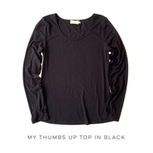 Load image into Gallery viewer, My Thumbs Up Top in Black