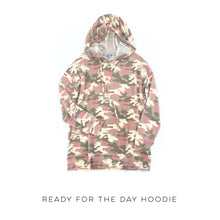 Load image into Gallery viewer, Ready For the Day Hoodie
