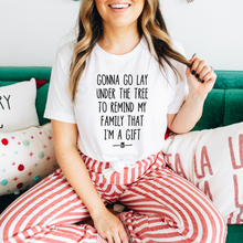 Load image into Gallery viewer, I’m the gift