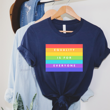 Load image into Gallery viewer, Equality is for everyone