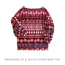 Load image into Gallery viewer, Dreaming of a White Christmas Top