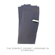 Load image into Gallery viewer, The Perfect Pocket Leggings in Charcoal