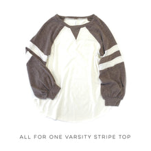 Load image into Gallery viewer, All For One Varsity Stripe Top