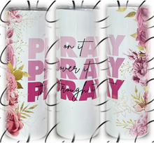 Load image into Gallery viewer, PREORDER: Prayer Skinny Tumbler
