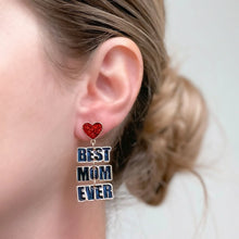 Load image into Gallery viewer, PREORDER: Best Mom Ever Enamel Dangle Earrings
