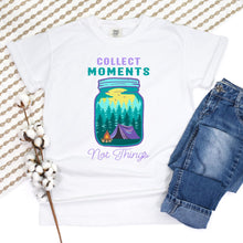 Load image into Gallery viewer, PREORDER: Collect Moments Not Things Graphic Tee
