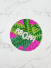 Load image into Gallery viewer, PREORDER: Mom Preppy Palm Seed Bead Coaster
