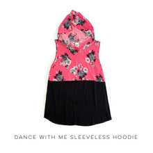 Load image into Gallery viewer, Dance With Me Sleeveless Hoodie
