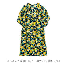 Load image into Gallery viewer, Dreaming of Sunflowers Kimono
