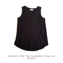 Load image into Gallery viewer, Simple for the Summer Tank in Black
