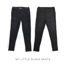 Load image into Gallery viewer, My Little Black Pants
