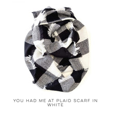 Load image into Gallery viewer, You Had Me At Plaid Scarf in White
