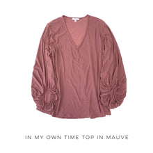 Load image into Gallery viewer, In My Own Time Top in Mauve
