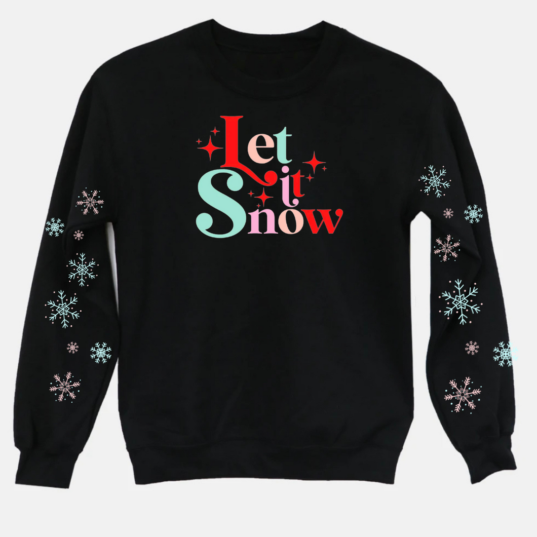 Let it snow let it snow with random snowflake sleeves