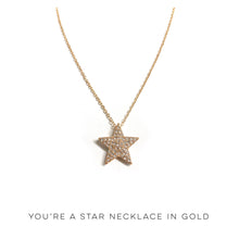 Load image into Gallery viewer, You&#39;re a Star Necklace in Gold

