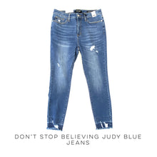 Load image into Gallery viewer, Don&#39;t Stop Believing Judy Blue Jeans
