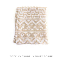 Load image into Gallery viewer, Totally Taupe Infinity Scarf
