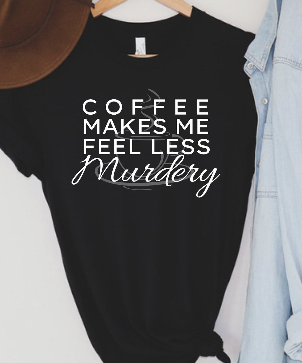 Coffee make me less murdery