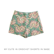 Load image into Gallery viewer, My Cute in Crochet Shorts in Sage

